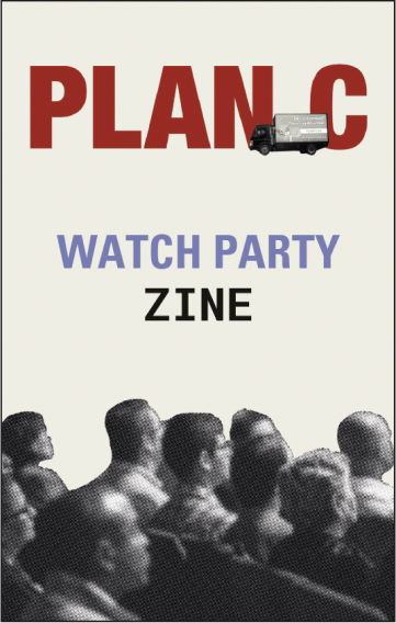 PLAN C Documentary Watch Party